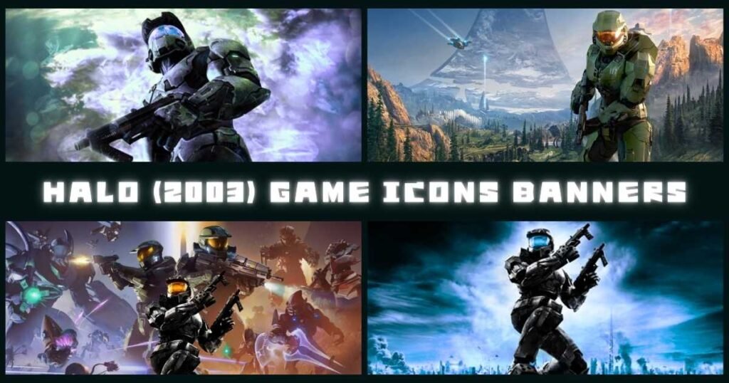 Halo (2003) Game Icons Banners